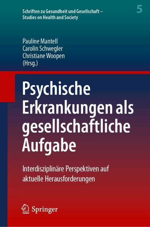 Cover image for book Psychische Erkrankungen als gesellschaftliche Aufgabe