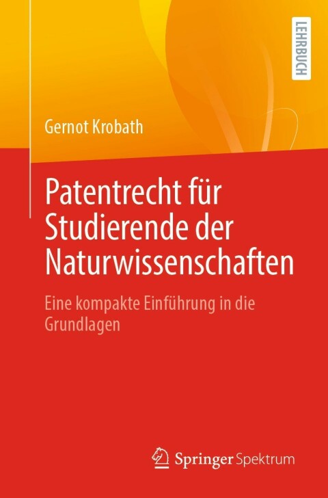 Cover image for book Patentrecht für Studierende der Naturwissenschaften