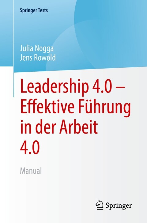 Cover image for book Leadership 4.0 – Effektive Führung in der Arbeit 4.0