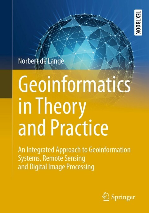 Cover image for book Geoinformatics in Theory and Practice