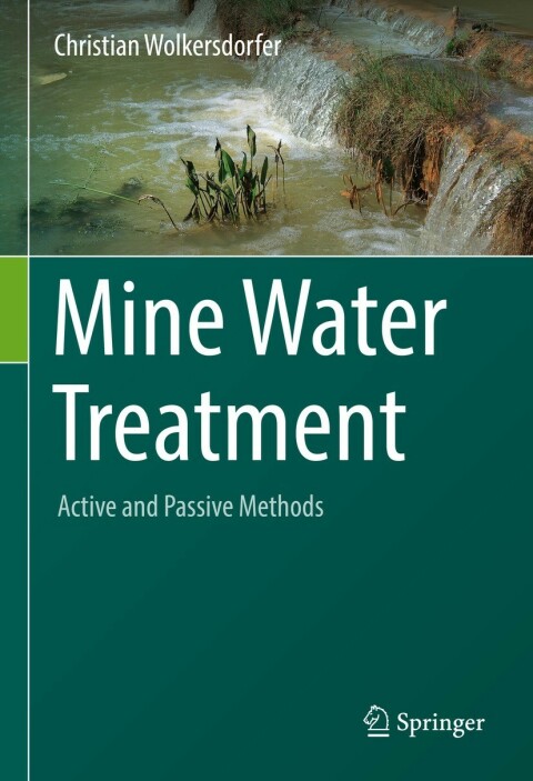 Cover image for book Mine Water Treatment – Active and Passive Methods