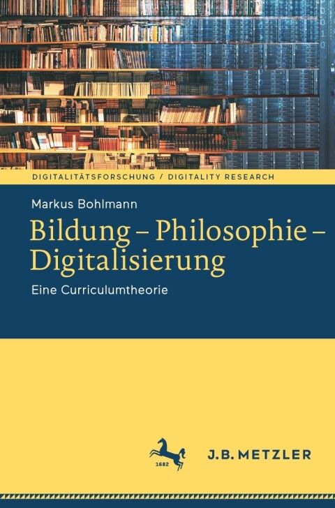 Cover image for book Bildung – Philosophie – Digitalisierung