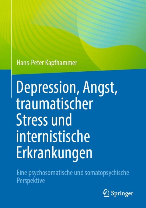 Cover image for book Depression, Angst, traumatischer Stress und internistische Erkrankungen