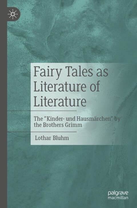 Cover image for book Fairy Tales as Literature of Literature