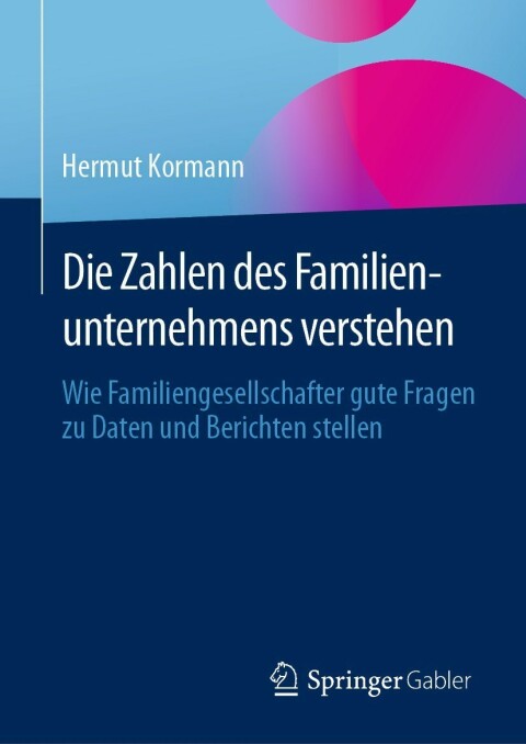 Cover image for book Die Zahlen des Familienunternehmens verstehen