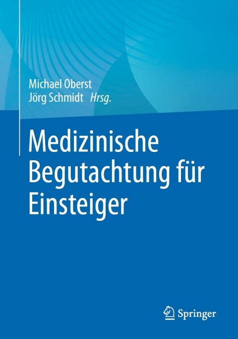 Cover image for book Medizinische Begutachtung für Einsteiger