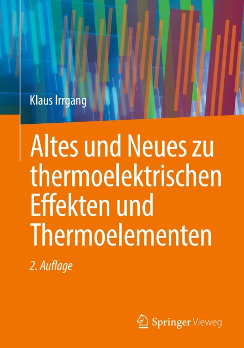 Cover image for book Altes und Neues zu thermoelektrischen Effekten und Thermoelementen