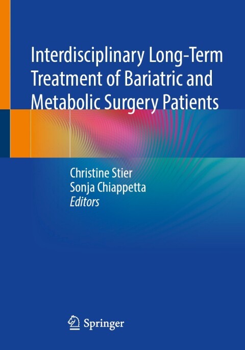 Cover image for book Interdisciplinary Long-Term Treatment of Bariatric and Metabolic Surgery Patients