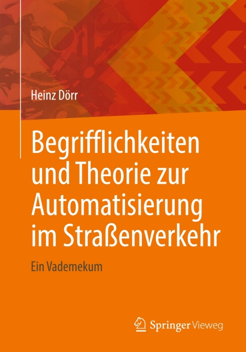 Cover image for book Begrifflichkeiten und Theorie zur Automatisierung im Straßenverkehr