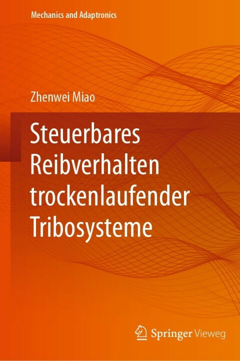 Cover image for book Steuerbares Reibverhalten trockenlaufender Tribosysteme