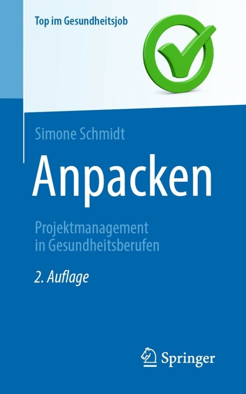 Cover image for book Anpacken -Projektmanagement in Gesundheitsberufen