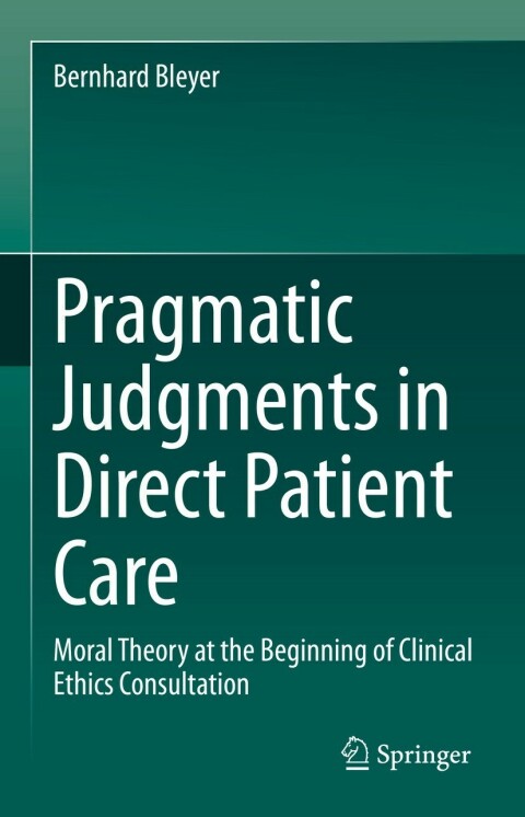Cover image for book Pragmatic Judgments in Direct Patient Care