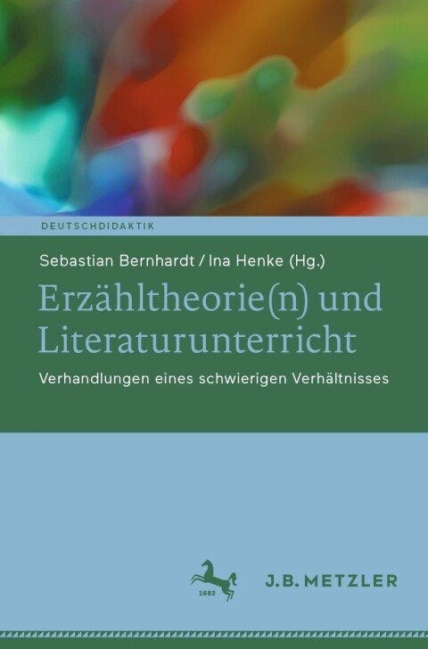Cover image for book Erzähltheorie(n) und Literaturunterricht