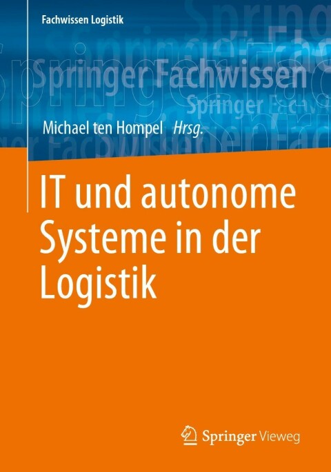 Cover image for book IT und autonome Systeme in der Logistik