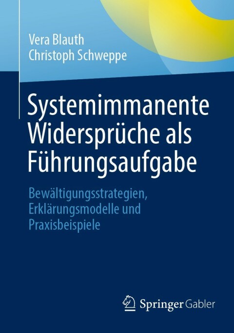 Cover image for book Systemimmanente Widersprüche als Führungsaufgabe