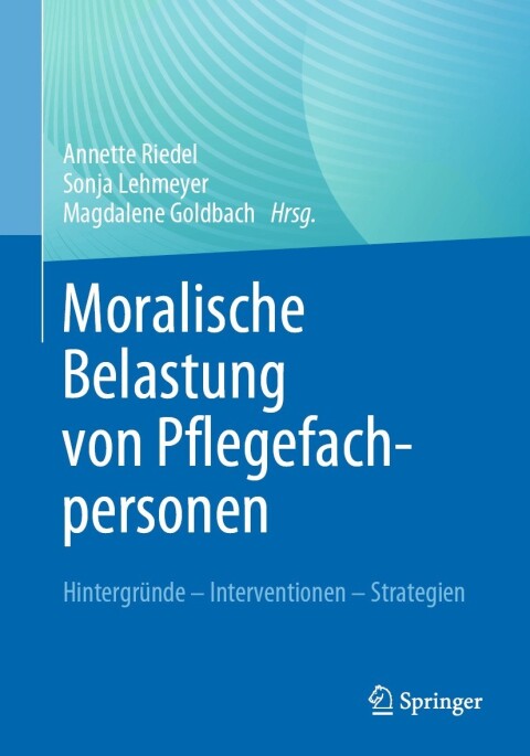 Cover image for book Moralische Belastung von Pflegefachpersonen