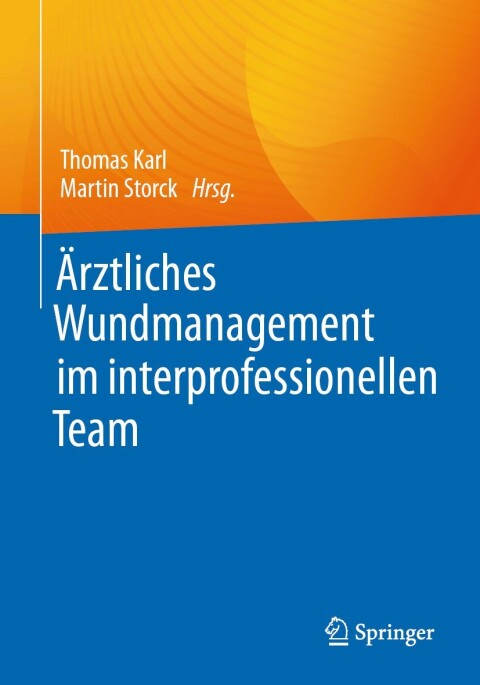 Cover image for book Ärztliches Wundmanagement im interprofessionellen Team