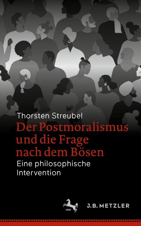 Cover image for book Der Postmoralismus und die Frage nach dem Bösen