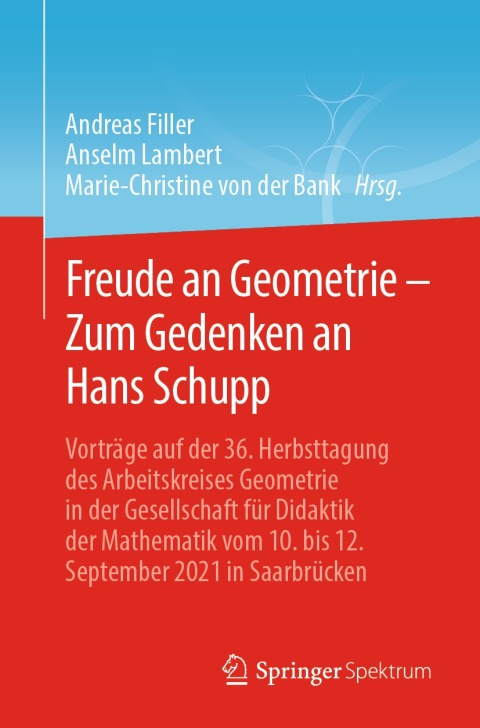 Cover image for book Freude an Geometrie – Zum Gedenken an Hans Schupp