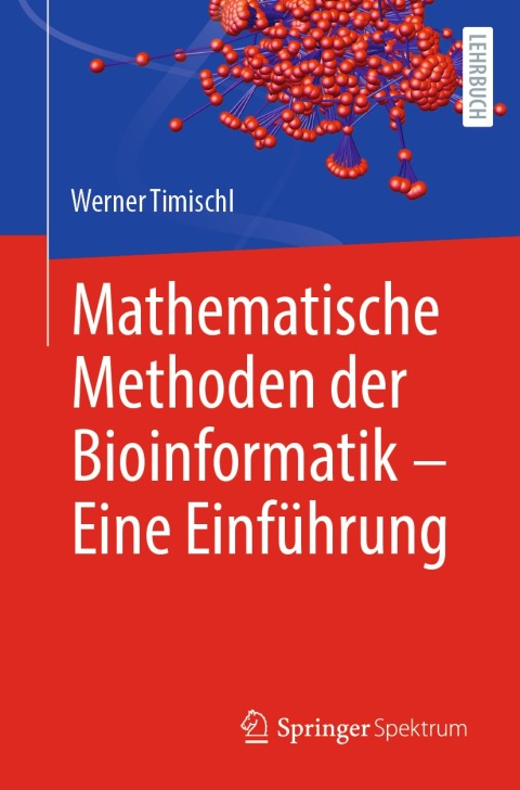 Mathematische Methoden der Bioinformatik - Eine EinfÃ¼hrung 