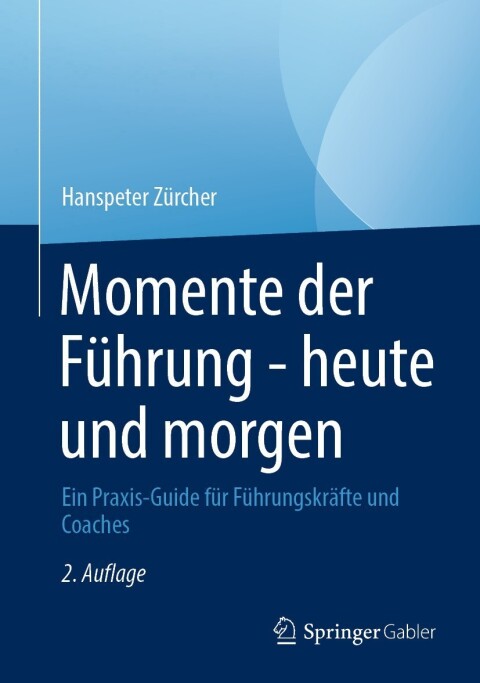 Cover image for book Momente der Führung - heute und morgen