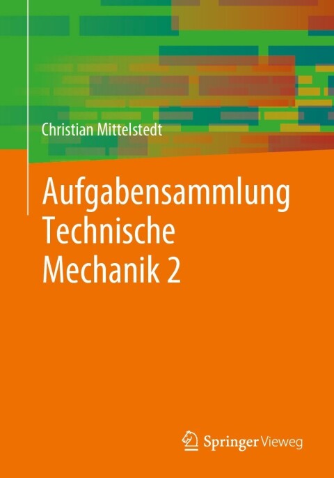Cover image for book Aufgabensammlung Technische Mechanik 2