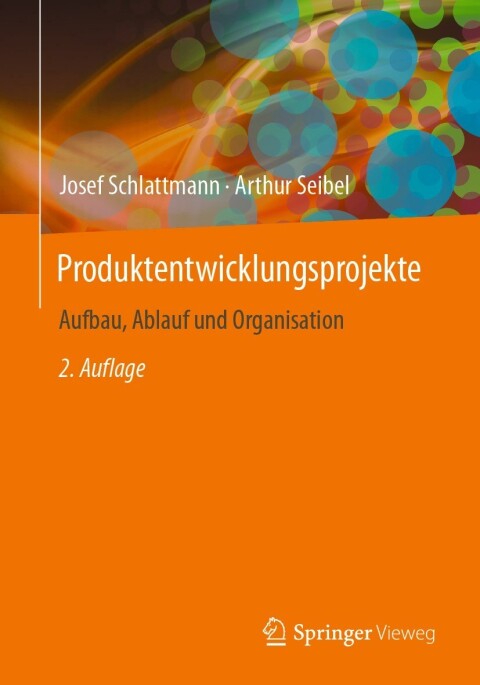 Cover image for book Produktentwicklungsprojekte - Aufbau, Ablauf und Organisation