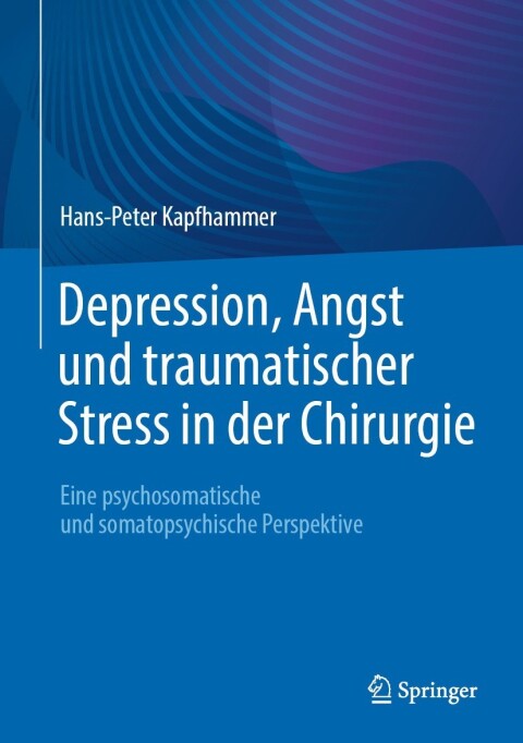 Cover image for book Depression, Angst und traumatischer Stress in der Chirurgie