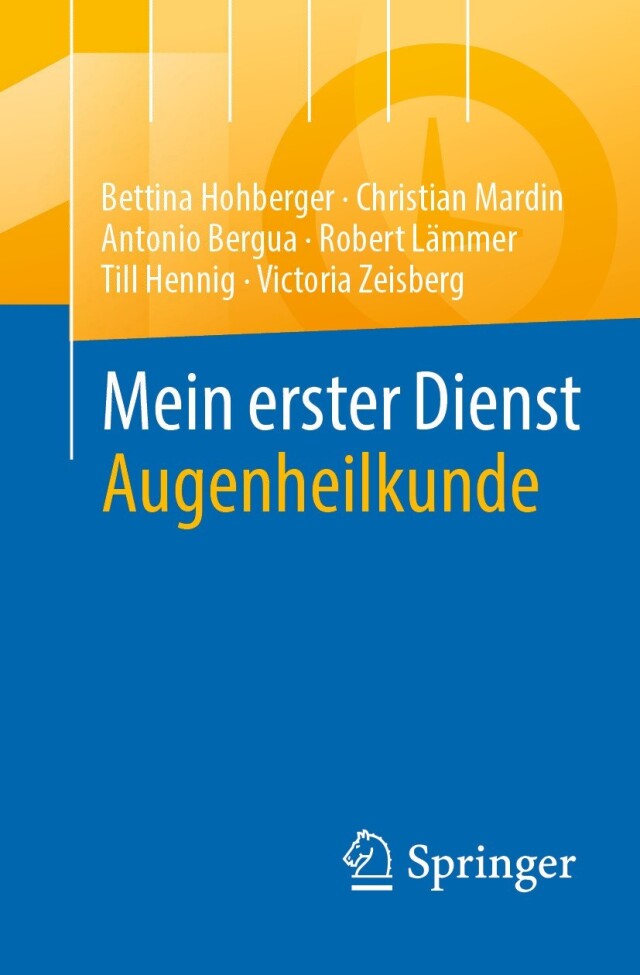 Mein erster Dienst Augenheilkunde