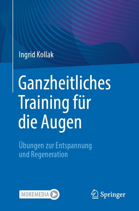 Ganzheitliches Training fÃ¼r die Augen 