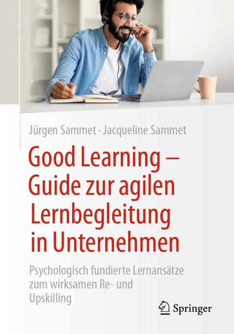 Cover image for book Good Learning - Guide zur agilen Lernbegleitung in Unternehmen