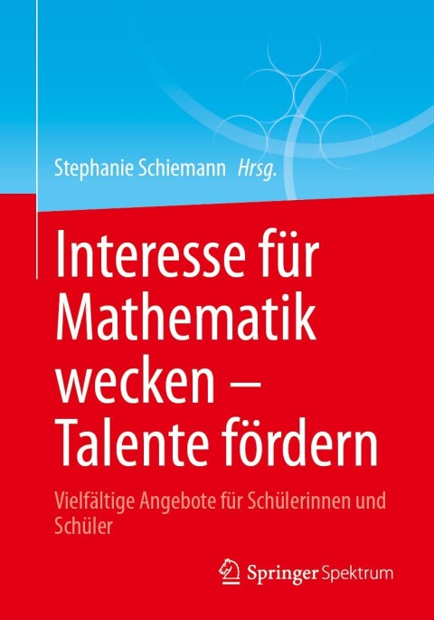 Cover image for book Interesse für Mathematik wecken – Talente fördern