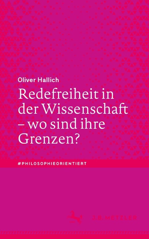 Cover image for book Redefreiheit in der Wissenschaft – wo sind ihre Grenzen?