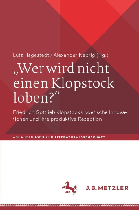 Cover image for book „Wer wird nicht einen Klopstock loben?“