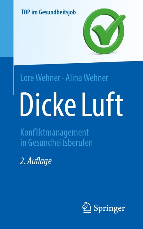 Cover image for book Dicke Luft - Konfliktmanagement in Gesundheitsberufen