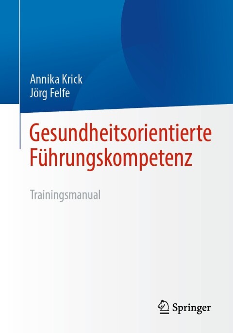 Cover image for book Gesundheitsorientierte Führungskompetenz