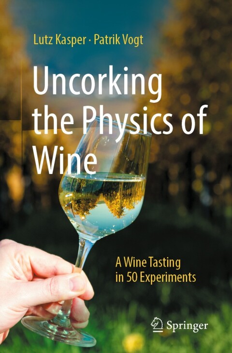 Cover image for book Uncorking the Physics of Wine