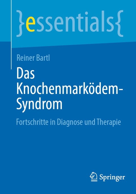 Das Knochenmarködem-Syndrom 