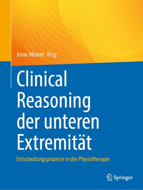 Cover image for book Clinical Reasoning der unteren Extremität