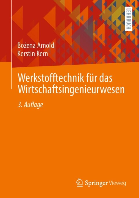 Cover image for book Werkstofftechnik für das Wirtschaftsingenieurwesen
