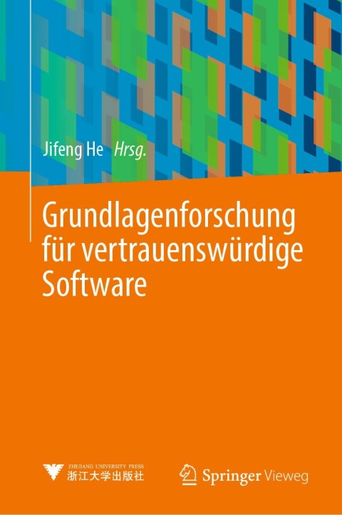 Cover image for book Grundlagenforschung für vertrauenswürdige Software