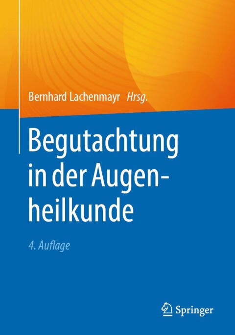 Cover image for book Begutachtung in der Augenheilkunde
