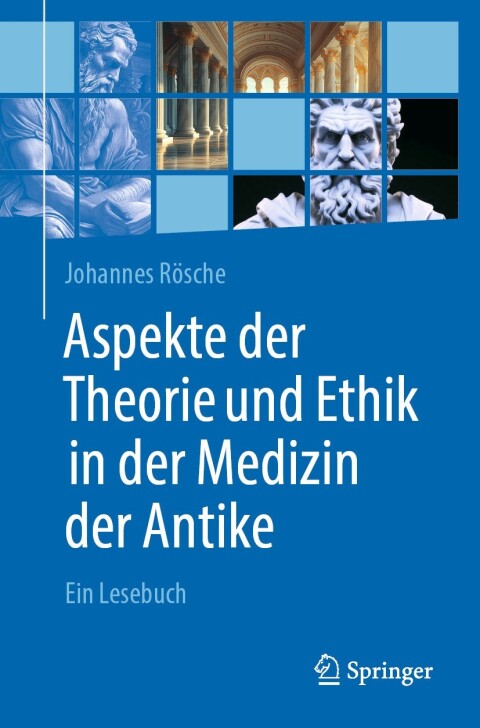 Cover image for book Aspekte der Theorie und Ethik in der Medizin der Antike