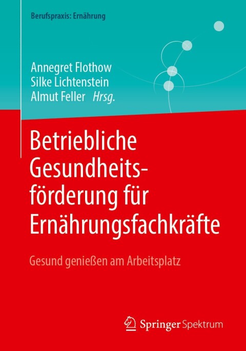 Cover image for book Betriebliche Gesundheitsförderung für Ernährungsfachkräfte