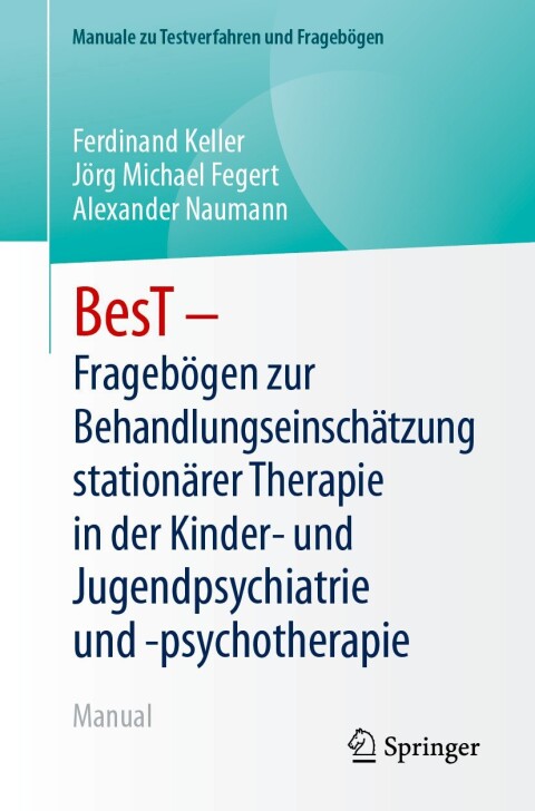 Cover image for book BesT - Fragebögen zur Behandlungseinschätzung stationärer Therapie in der Kinder- und Jugendpsychiatrie und -psychotherapie