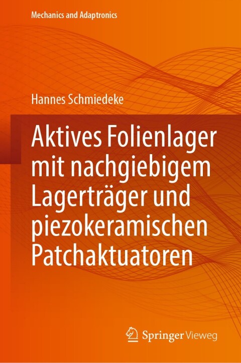 Cover image for book Aktives Folienlager mit nachgiebigem Lagerträger und piezokeramischen Patchaktuatoren