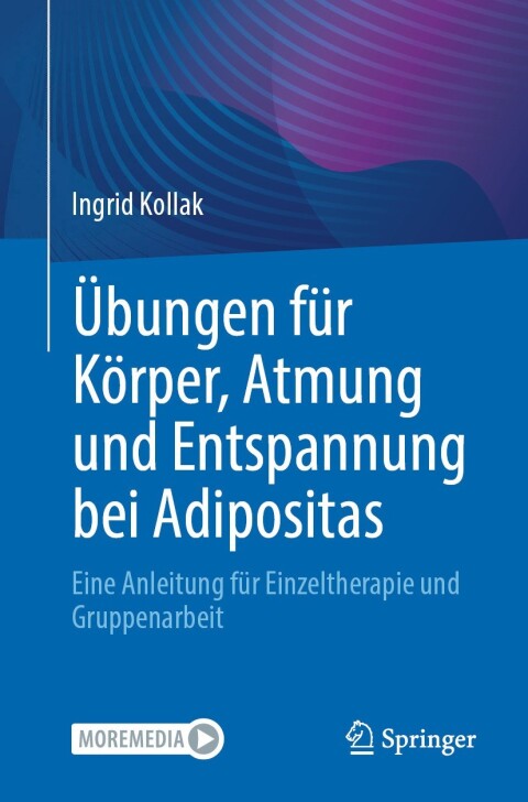 Ãbungen fÃ¼r KÃ¶rper, Atmung und Entspannung bei Adipositas 