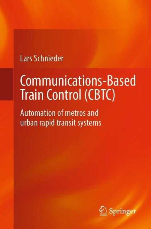 Communications-Based Train Control (CBTC) 