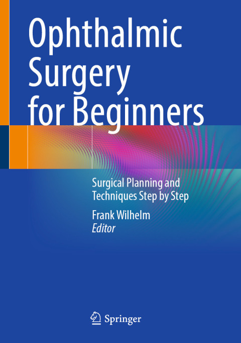 Cover image for book Ophthalmic Surgery for Beginners