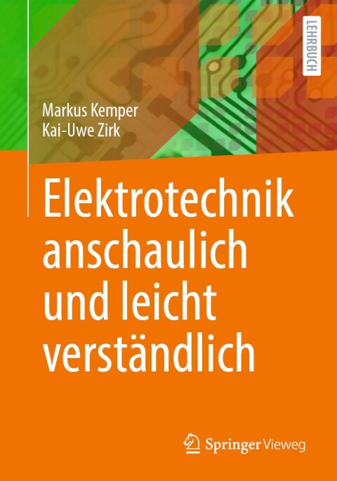 Cover image for book Elektrotechnik anschaulich und leicht verständlich